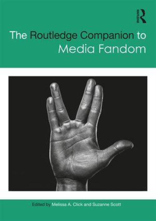 The Routledge Companion to Media Fandom