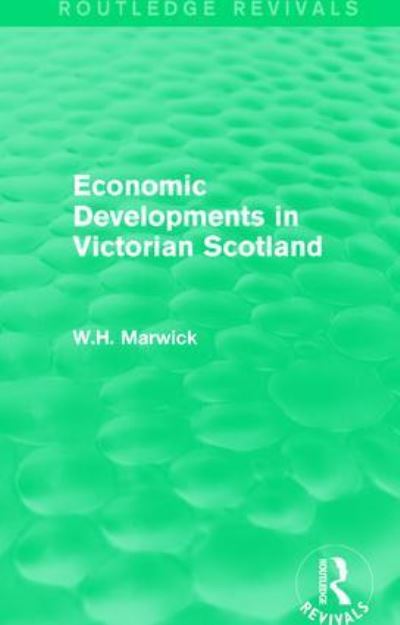 Economic Developments in Victorian Scotland