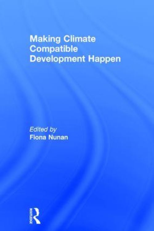 Making Climate Compatible Development Happen