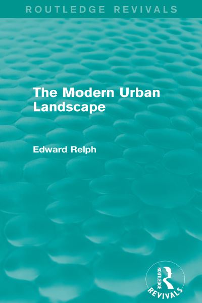 The Modern Urban Landscape