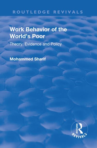 Work Behavior of the World's Poor