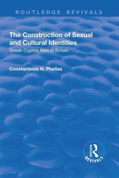 The Construction of Sexual and Cultural Identities
