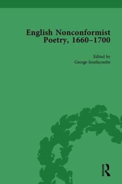 English Nonconformist Poetry, 1660-1700, Vol 3