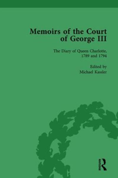 The Diary of Queen Charlotte, 1789 and 1794