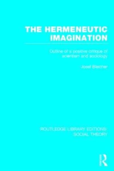 The Hermeneutic Imagination