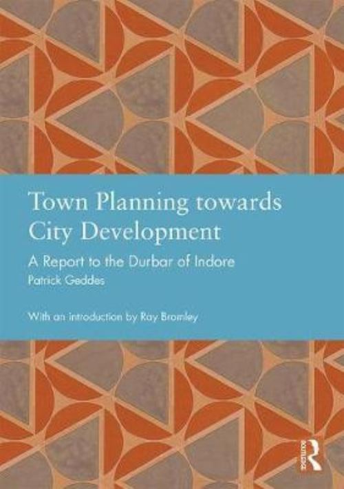 Town Planning Towards City Development