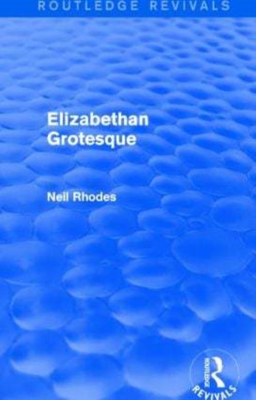 Elizabethan Grotesque