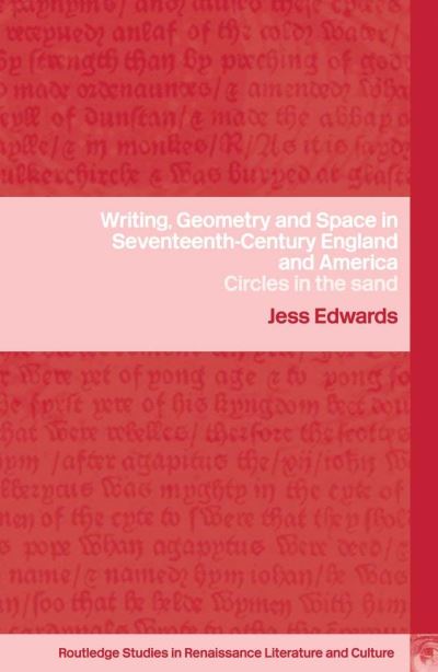 Writing, Geometry, and Space in Seventeenth Century England and America