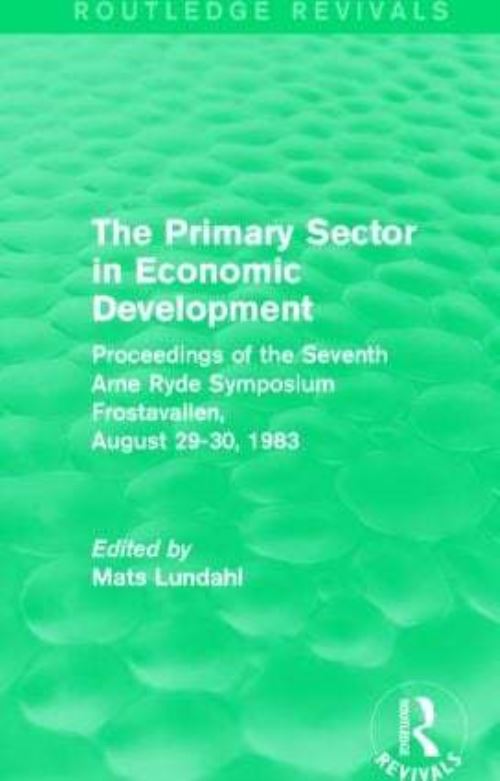 The Primary Sector in Economic Development
