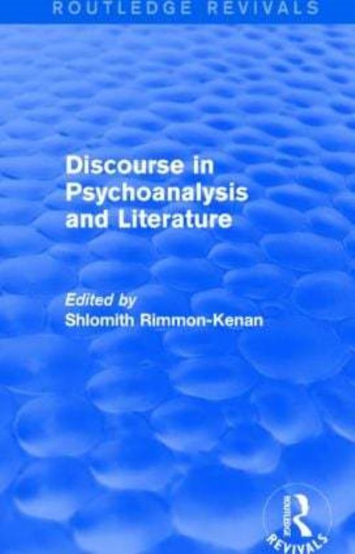 Discourse in Psychoanalysis and Literature