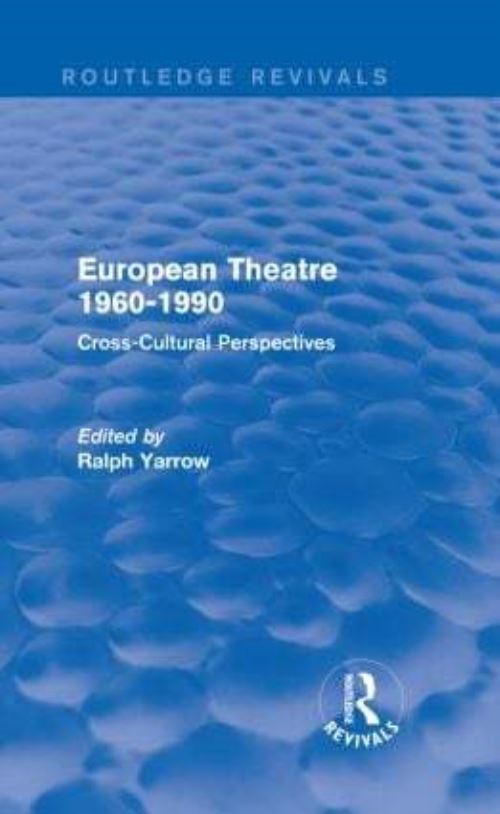European Theatre 1960-1990