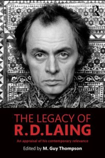 The Legacy of R.D. Laing