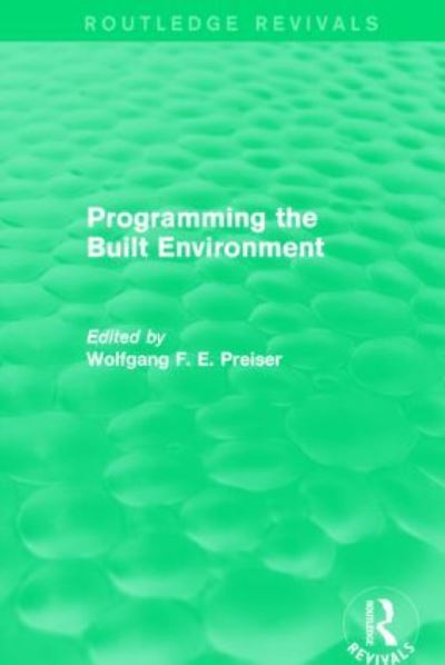 Programming the Built Environment