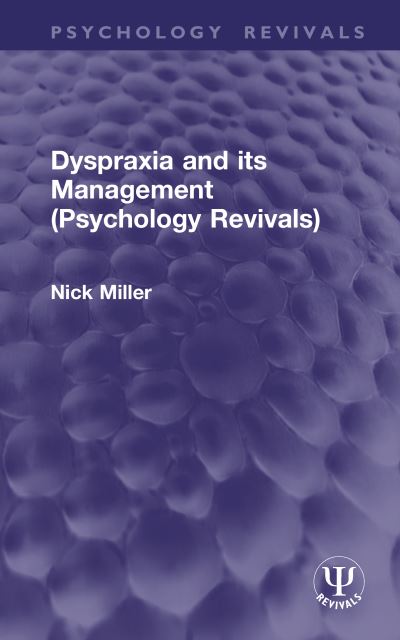 Dyspraxia and Its Management