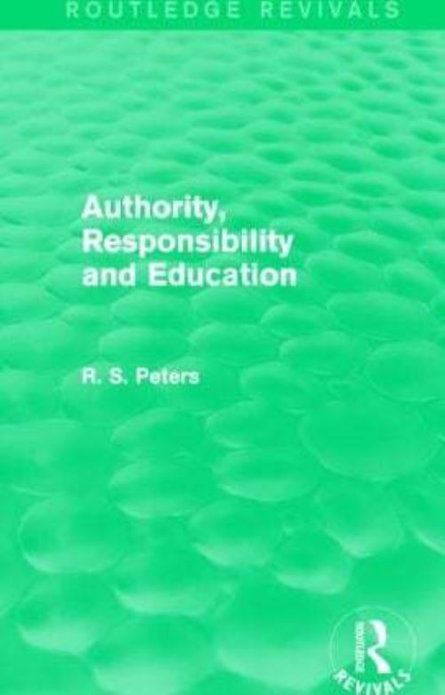 Authority, Responsibility and Education