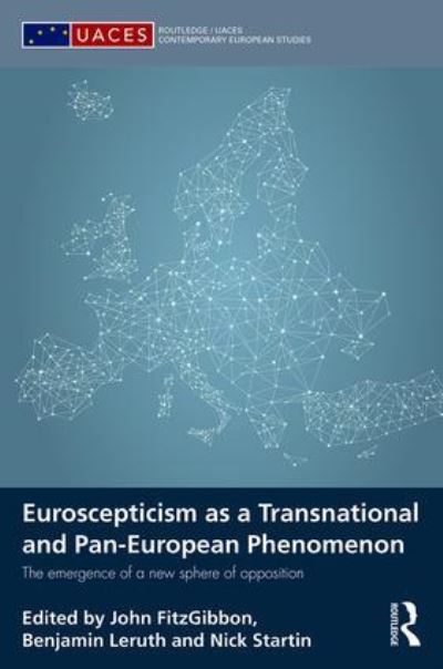 Euroscepticism as a Transnational and Pan-European Phenomenon