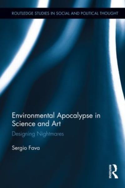 Environmental Apocalypse in Science and Art