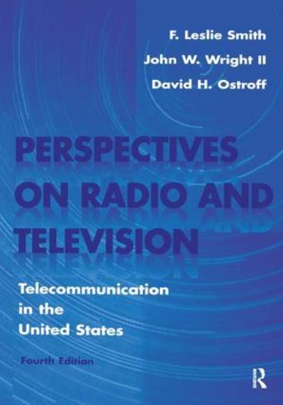 Perspectives on Radio and Television