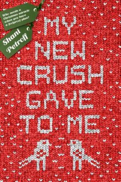 My New Crush Gave to Me