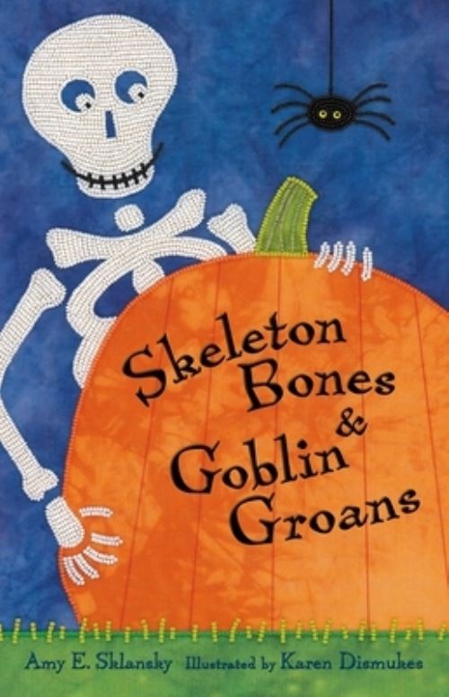 Skeleton Bones and Goblin Groans