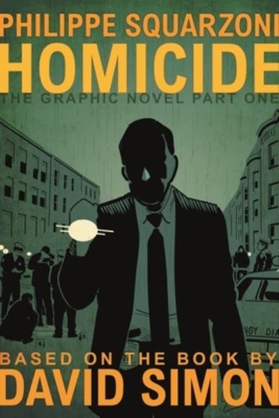 Homicide Part One