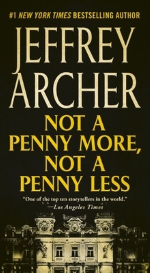 Not a Penny More, Not a Penny Less