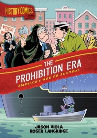 The Prohibition Era