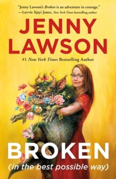 Broken (In the Best Possible Way)