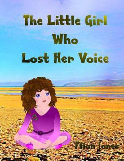 The Little Girl Who Lost Her Voice