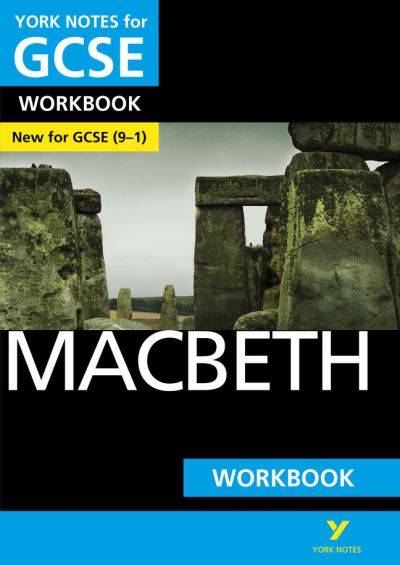 Macbeth York Notes GCSE English Literature Workbook - For 2025, 2026 Exams