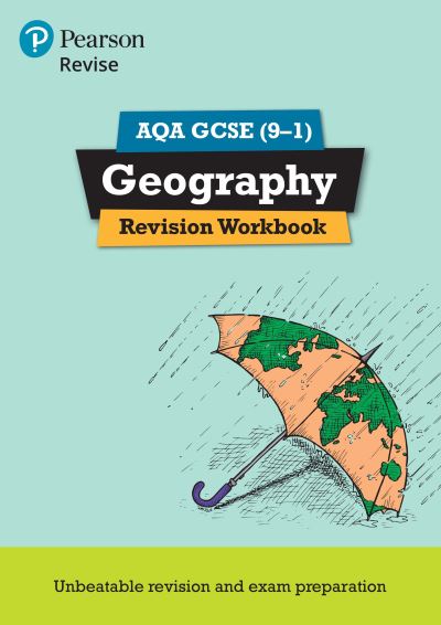 Pearson REVISE AQA GCSE Geography Revision Workbook