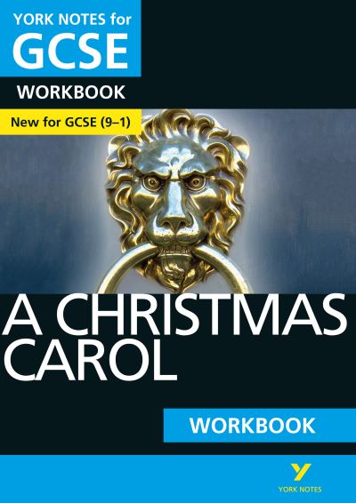 A Christmas Carol York Notes GCSE English Literature Workbook - For 2025, 2026 Exams