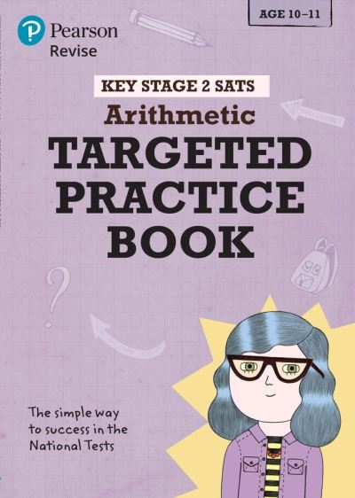 Pearson REVISE Key Stage 2 SATs Maths Number, Ratio, Algebra - Targeted Practice for the 2025 and 2026 Exams