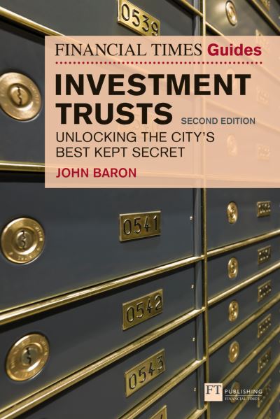 The Financial Times Guide to Investment Trusts