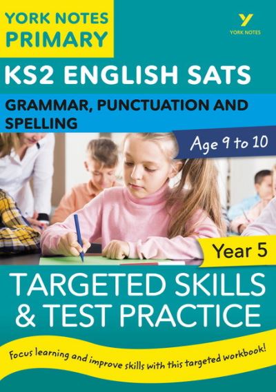 KS2 Grammar, P&S Target Skills Question Book for Year 5