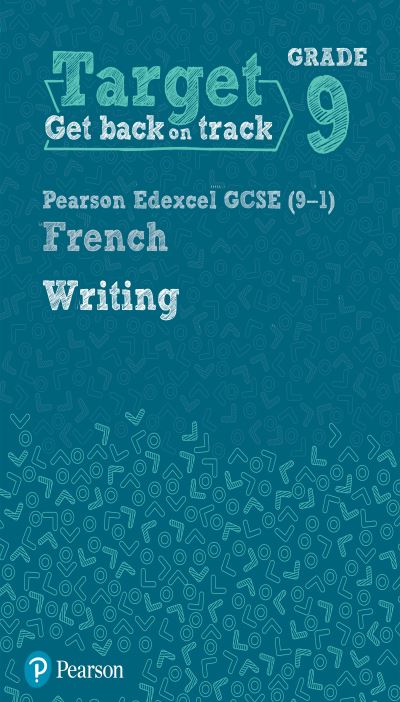 Edexcel GCSE (9-1) French. Writing