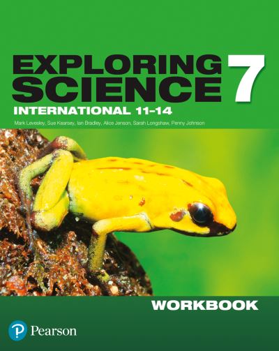 Exploring Science 7. International 11-14 Workbook