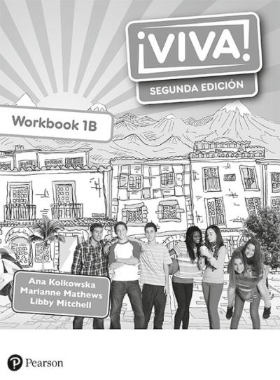 Viva 1 Segunda Edición Workbook B for Pack