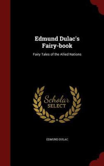 Edmund Dulac's Fairy-Book