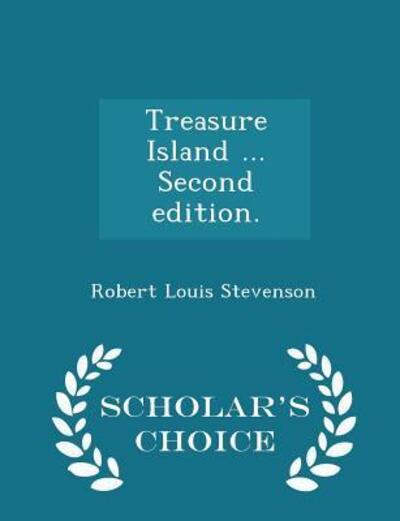 Treasure Island ... Second Edition