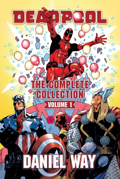 Deadpool by Daniel Way Omnibus. 1
