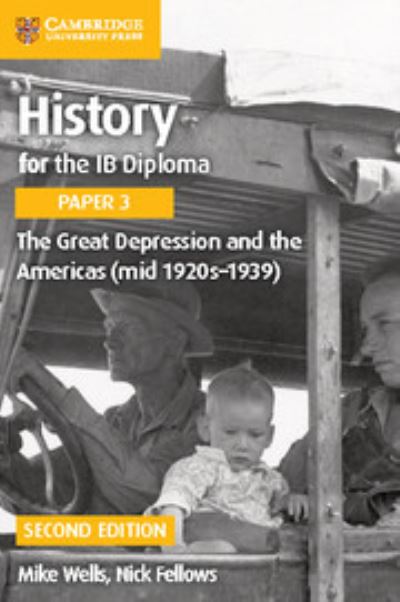 History for the IB Diploma. Paper 3 The Great Depression and the Americas (Mid 1920S-1939)