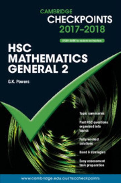 Cambridge Checkpoints HSC Mathematics General 2 2017-18