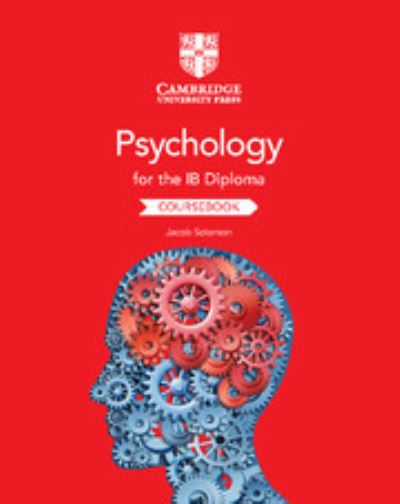 Psychology for the IB Diploma. Coursebook