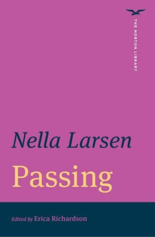 Passing (The Norton Library)