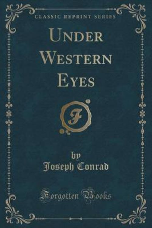 Under Western Eyes (Classic Reprint)