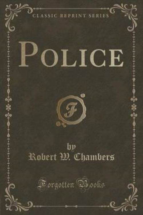 Police (Classic Reprint)