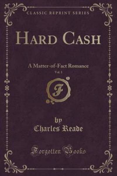 Hard Cash, Vol. 1