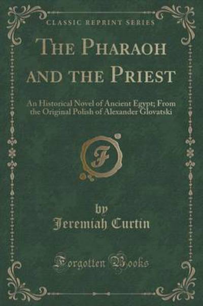 The Pharaoh and the Priest