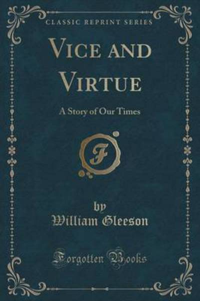 Vice and Virtue